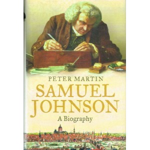 2nd Hand - Samuel Johnson: A Biography By Peter Martin